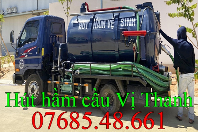 Hút hầm cầu tại Vị Thanh Hậu Giang gọi 07685.48.661 giá rẻ