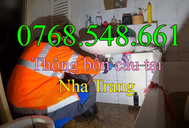 gọi 0768.548.661 - Thông tắc bồn cầu nghẹt ở Nha Trang Khánh Hòa