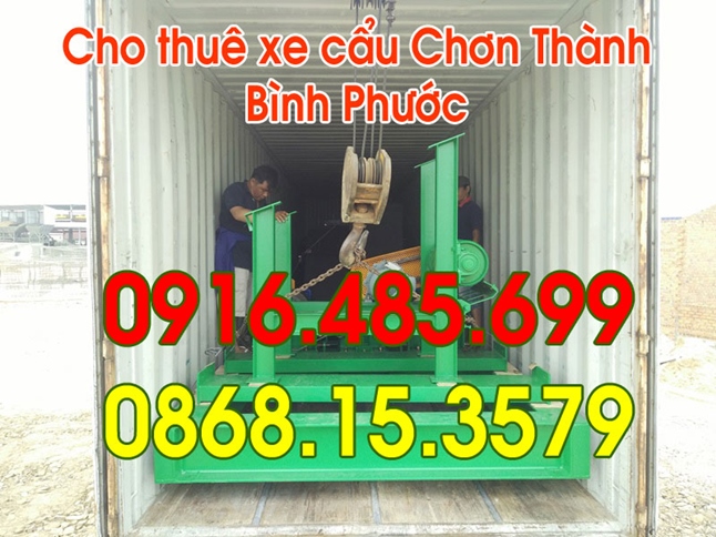 SĐT 0916.485.699 Cho thuê xe cẩu Huyện Chơn Thành -Bình Phước 