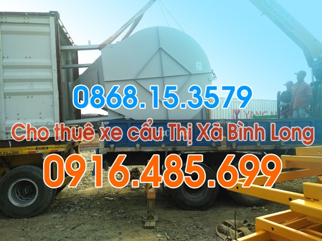 SĐT 0916.485.699 - Cho thuê xe cẩu Thị Xã Bình Long- Bình Phước