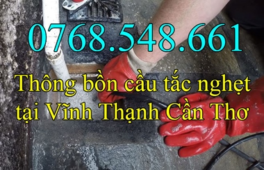 Gọi 0768.548.661-Thông nghẹt bồn cầu tắc tại Vĩnh Thạnh Cần Thơ (Gọi Là Có)