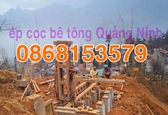 ép cọc bê tông Quảng Ninh - giá ép cọc bê tông tại QUẢNG NINH