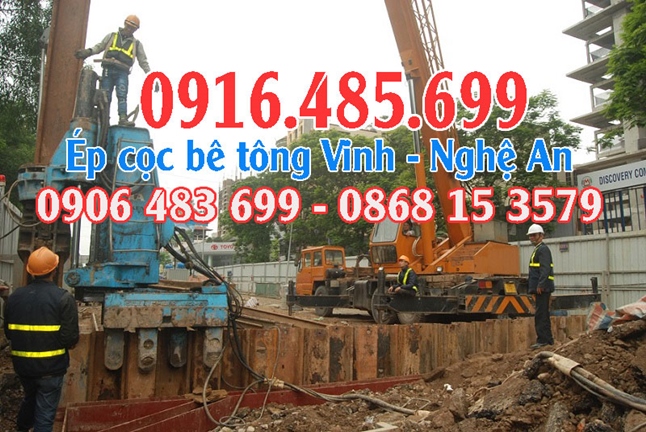 ÉP CỌC BÊ TÔNG Tp Vinh (Nghệ An) gọi 0916485699 - ép cọc bê tông Nghệ An.