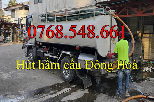 Hút hầm cầu đầy nghẹt tại Đông Hòa Phú Yên gọi 0768.548.661