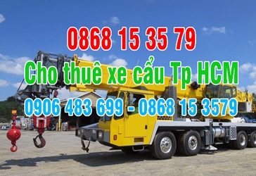 0868.15.3579 cho thuê xe cẩu Tp Hồ Chí Minh - Xe cẩu tp hcm - cho thuê xe cẩu tp hcm