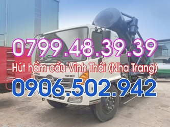 Hút hầm cầu Vĩnh Thái (Nha Trang) gọi 0799.48.39.39