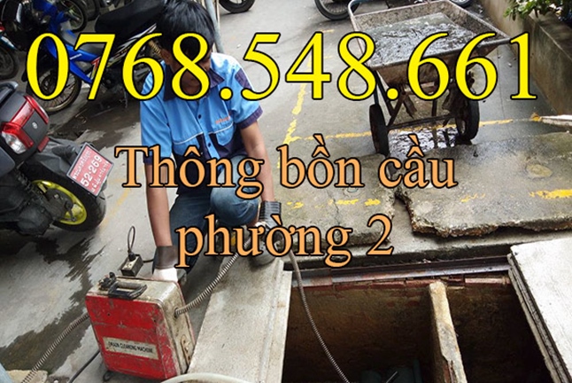 Thông tắc bồn cầu nghẹt tại phường 2 quận Tân Bình 0768548661