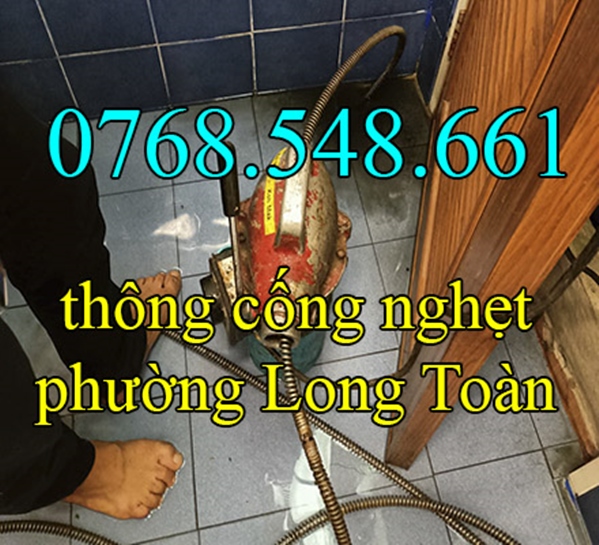 Thông tắc cống nghẹt tại phường Long Toàn Bà Rịa gọi 0768.548.661