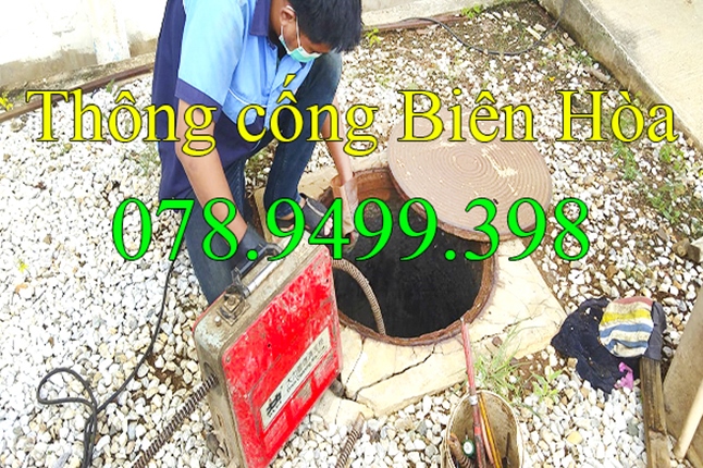 Thông cống nghẹt tại Biên Hòa Đồng Nai gọi 078.9499.398