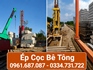 ÉP CỌC BÊ TÔNG ĐÀ NẴNG - ÉP CỌC BÊ TÔNG CÔNG TRÌNH ĐÀ NẴNG