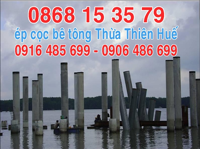 Ép cọc bê tông Thừa Thiên Huế giá rẻ 0868 15 35 79