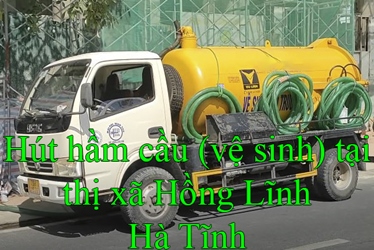 Hút hầm cầu (vệ sinh) tại thị xã Hồng Lĩnh Hà Tĩnh – 076.85.486.61