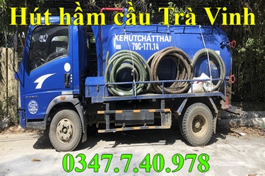 Hút hầm cầu tại Trà Vinh giá rẻ, uy tín gọi 0347.7.40.978