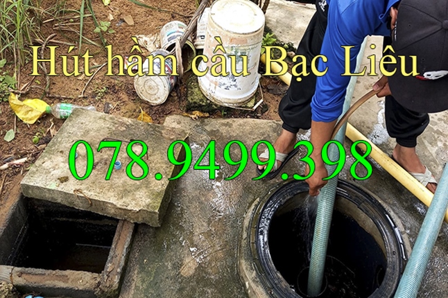 Hút hầm cầu tại Bạc Liêu sạch 100% giá rẻ gọi 078.9499.398