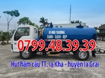 Hút hầm cầu thị trấn Ia Kha - Huyện Ia Grai - Gia Lai