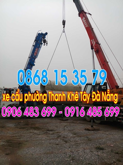 Cho thuê xe cẩu phường Thanh Khê Tây - Đà Nẵng