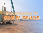 Ép cọc bê tông Hưng Yên - ép cọc bê tông tại Hưng Yên