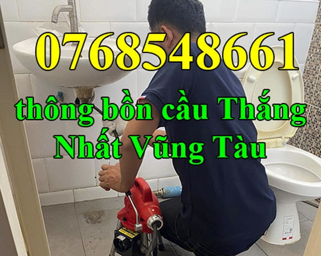 Thông bồn cầu tại phường Thắng Nhất Vũng Tàu gọi 0768.548.661