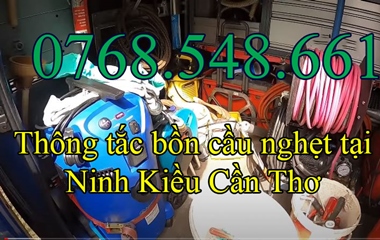 Gọi 0768.548.661 - Thông tắc bồn cầu nghẹt tại Ninh Kiều Cần Thơ