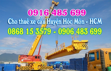 Cho thuê xe cẩu Hóc Môn - Cho thuê xe cẩu tại Hóc Môn Tp HCM