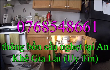 Gọi 0768548661 – thông bồn cầu nghẹt tại An Khê Gia Lai (Uy Tín) 