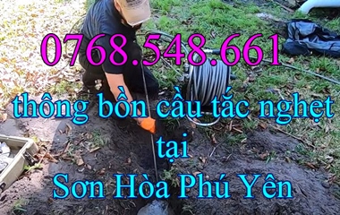 0768.548.661 - Thông bồn cầu tắc nghẹt tại Sơn Hòa Phú Yên – Uy Tín Nhất